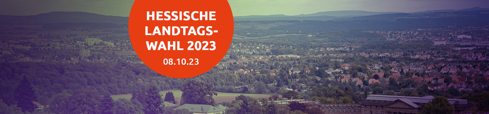 Bild einer hessischen Landschaft mit Titel &quot;Landtagswahl 2023&quot;