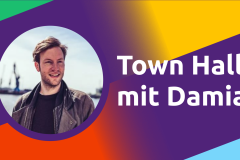 Photo of Damian with title "Town Hall mit Damian"