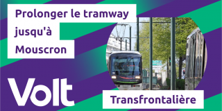 Volt Tourcoing - Prolonger le tramway jusqu'à Mouscron