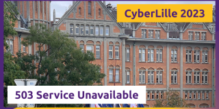 CyberLille 2023 - 503 : Service Unavailable