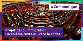Photographie de l'assemblée nationale. Texte : "Projet de loi immigration. Un énième texte qui rate le coche" #Communiqué