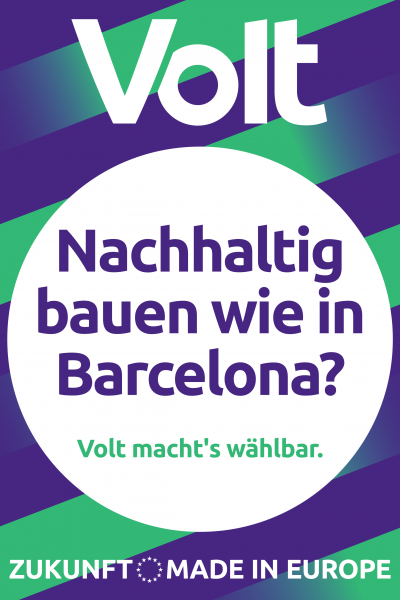 Wahlplakat mit der Aufschrift "Nachhaltig bauen wie in Barcelona?"